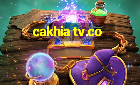 cakhia tv.co