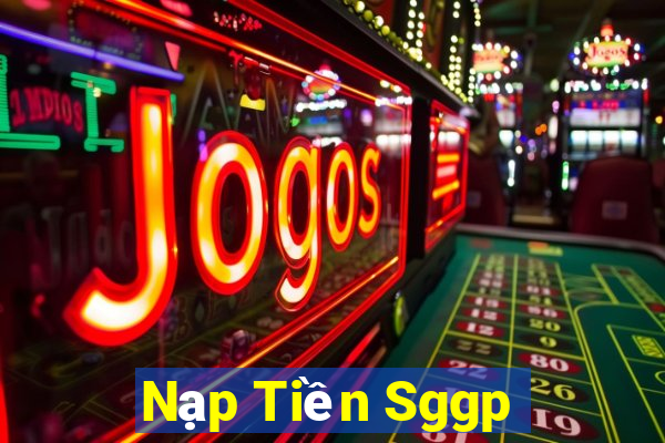 Nạp Tiền Sggp