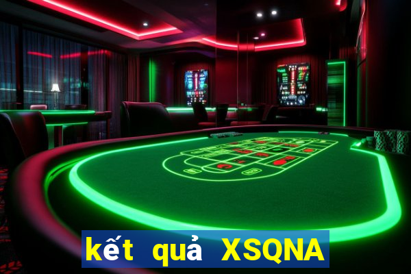 kết quả XSQNA ngày 31