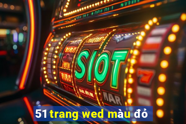 51 trang wed màu đỏ