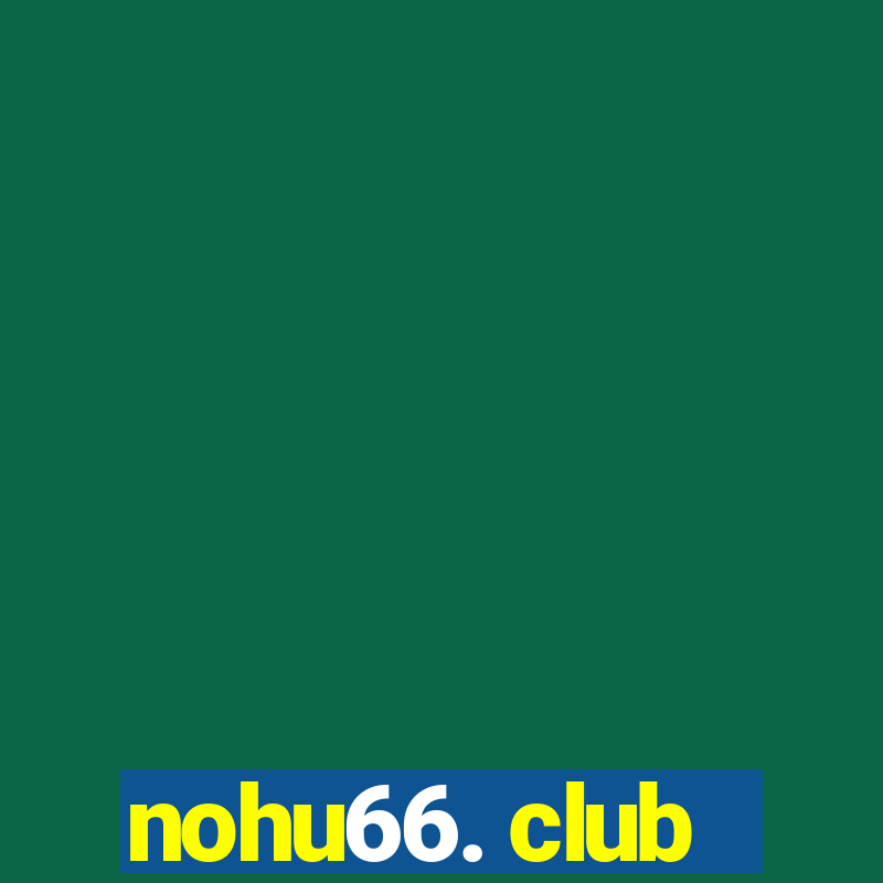 nohu66. club