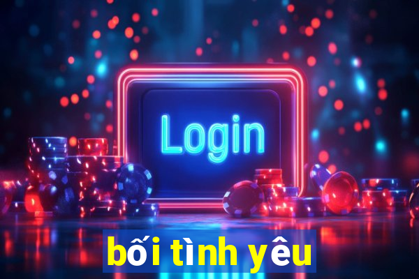 bối tình yêu