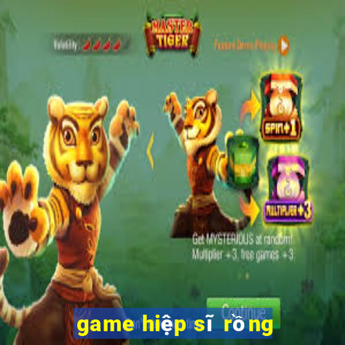 game hiệp sĩ rồng