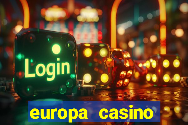 europa casino sister sites