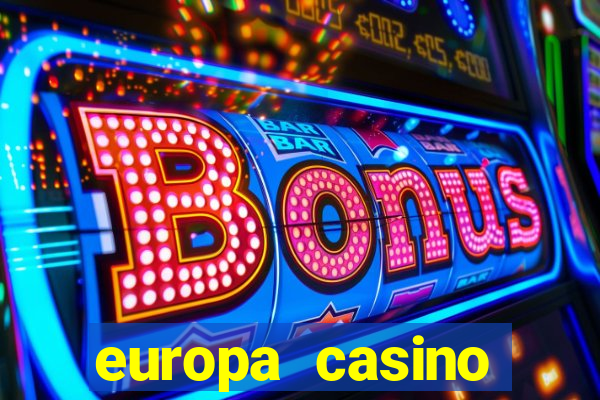 europa casino sister sites