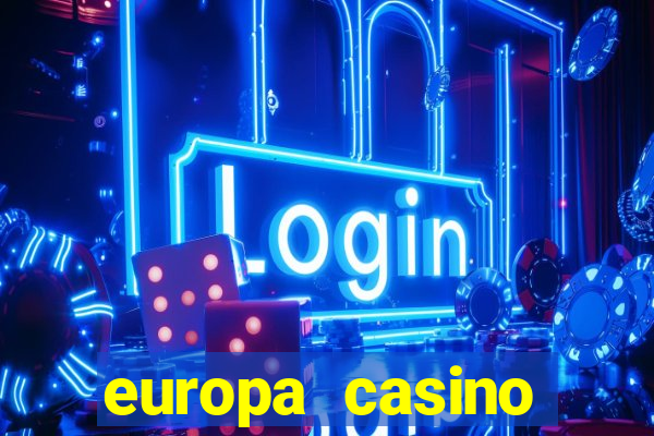 europa casino sister sites