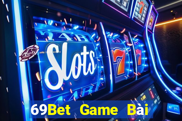 69Bet Game Bài Tứ Sắc