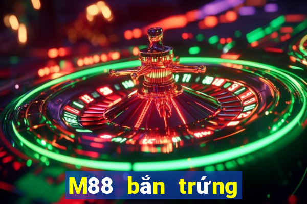 M88 bắn trứng 28 việt nam 28 Việt nam 28