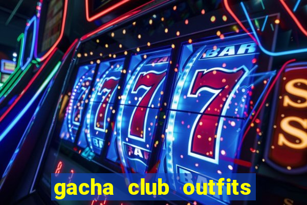 gacha club outfits boy codes