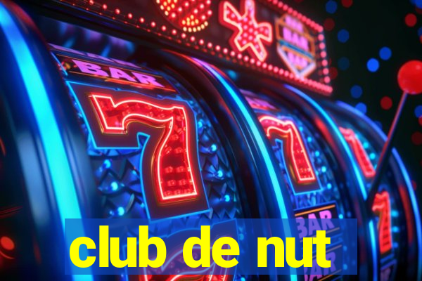 club de nut