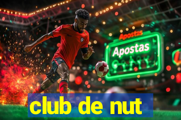 club de nut