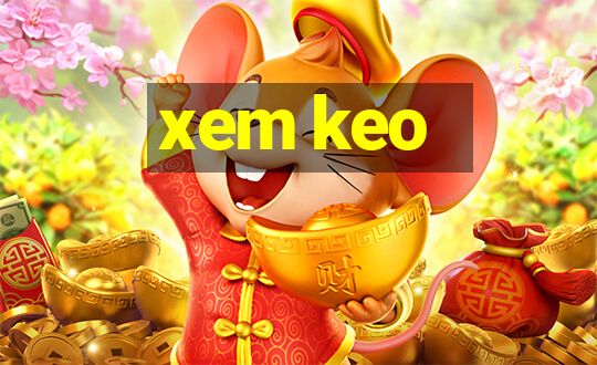 xem keo