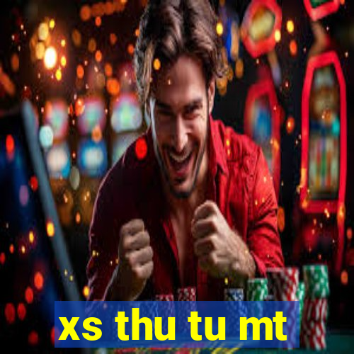 xs thu tu mt