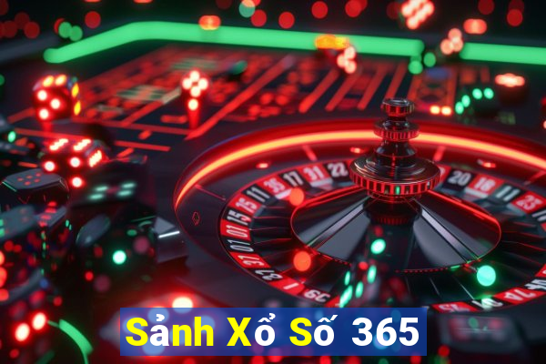 Sảnh Xổ Số 365