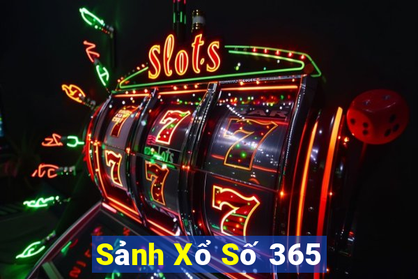 Sảnh Xổ Số 365