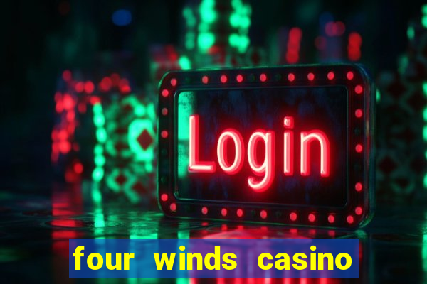 four winds casino promo code