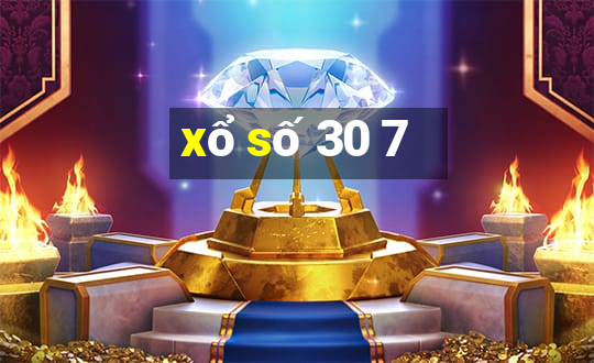 xổ số 30 7