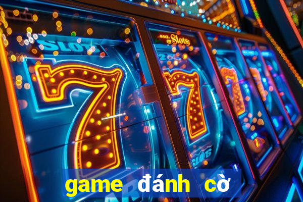 game đánh cờ vua online