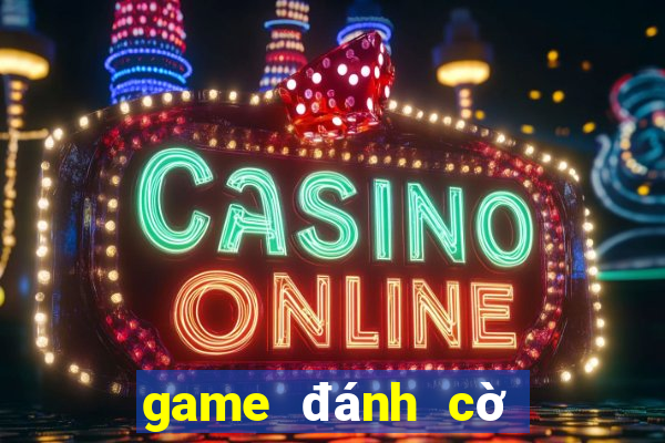 game đánh cờ vua online