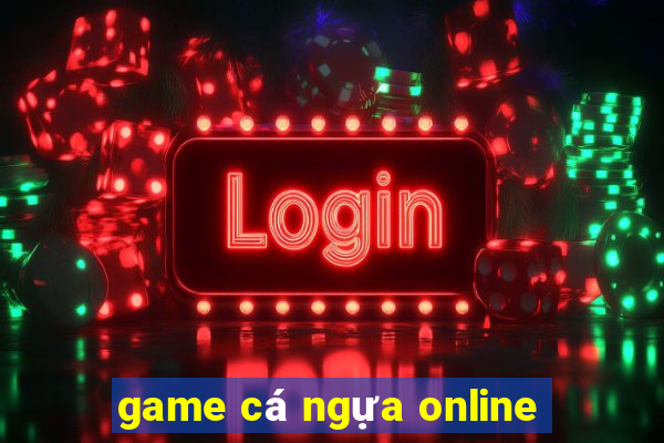 game ca ngua online