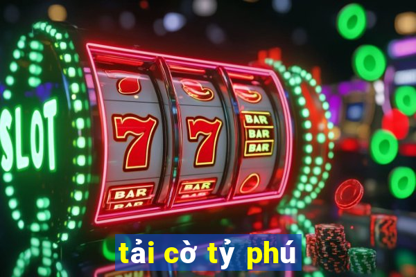 tải cờ tỷ phú