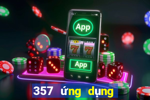 357 ứng dụng giải trí