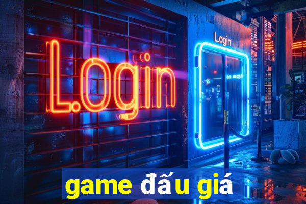 game đấu giá