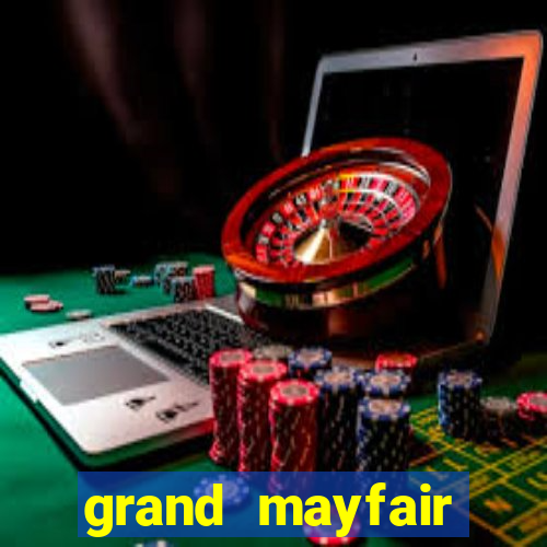 grand mayfair casino 5 free