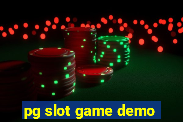 pg slot game demo