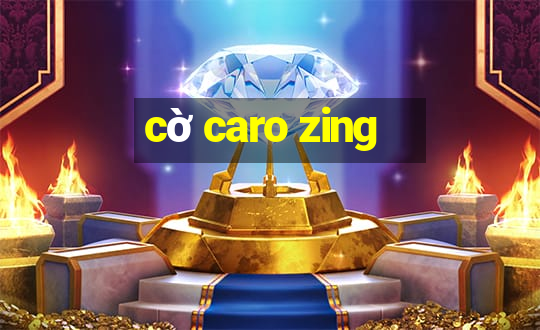 cờ caro zing