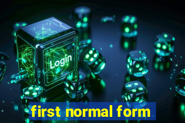 first normal form