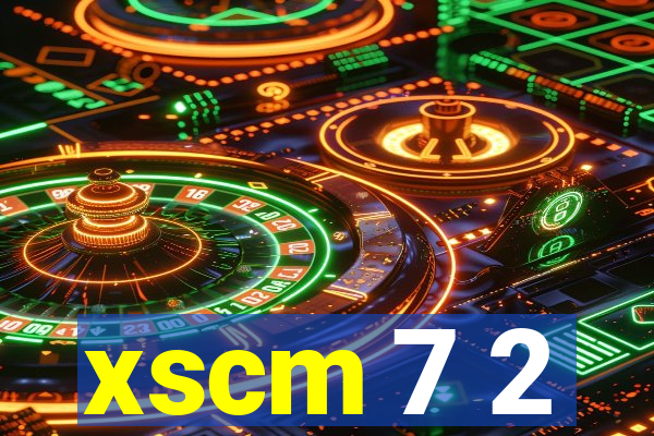 xscm 7 2