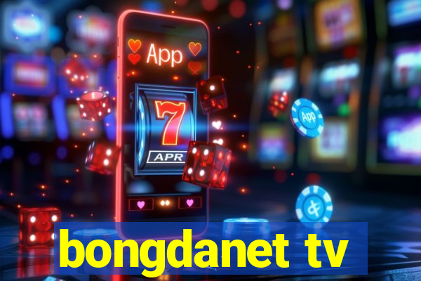 bongdanet tv