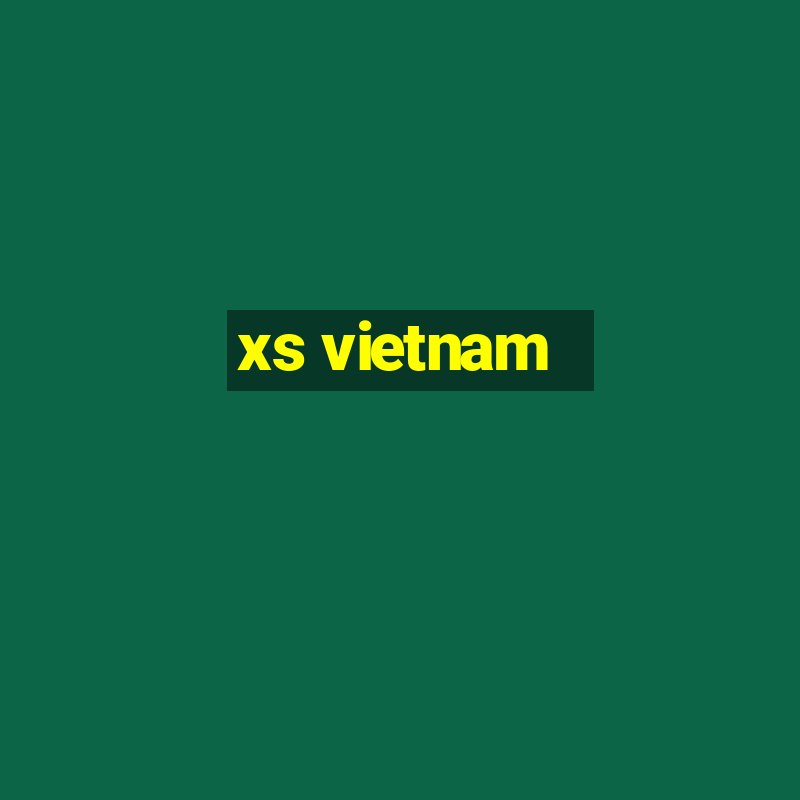 xs vietnam