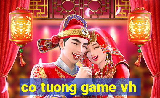 co tuong game vh