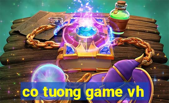 co tuong game vh