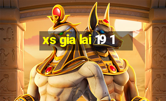 xs gia lai 19 1