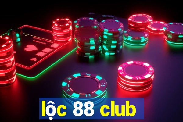 lộc 88 club