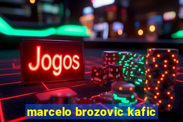 marcelo brozovic kafic