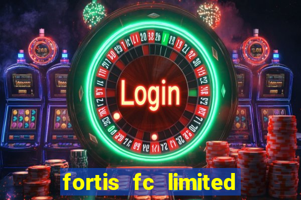 fortis fc limited wari club