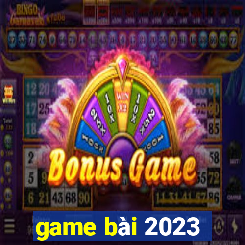 game bài 2023