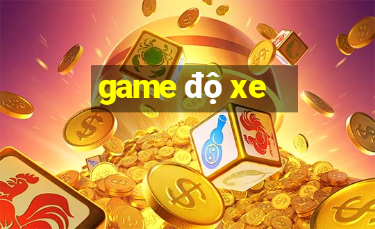 game độ xe