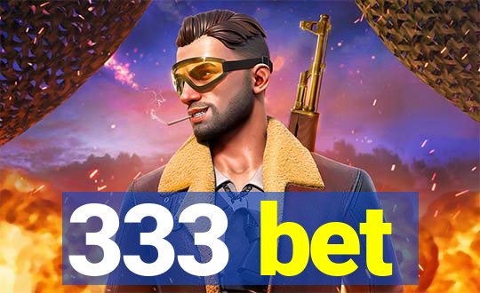 333 bet