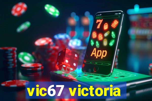 vic67 victoria