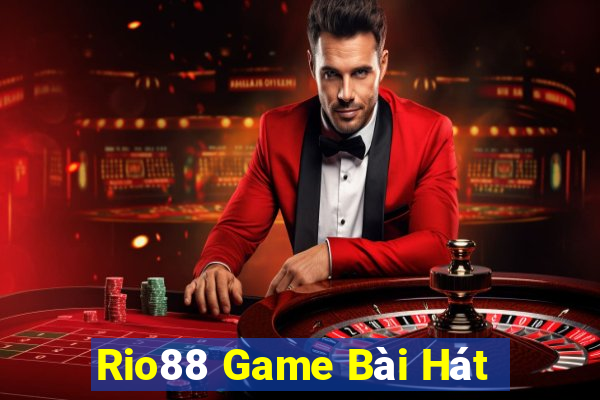 Rio88 Game Bài Hát