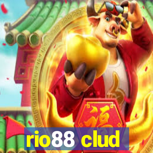 rio88 clud