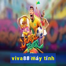 viva88 máy tính