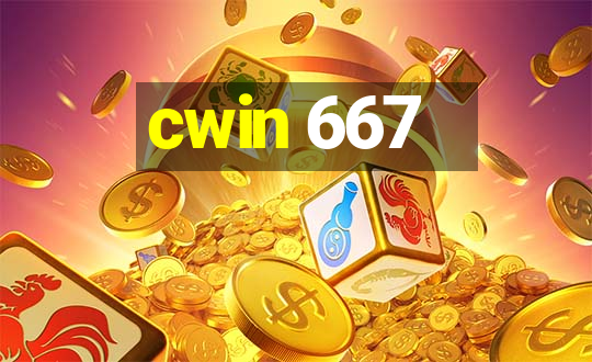 cwin 667