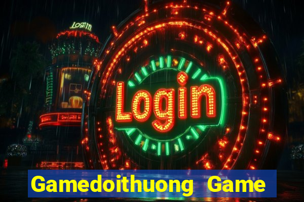 Gamedoithuong Game Bài Quay Hũ