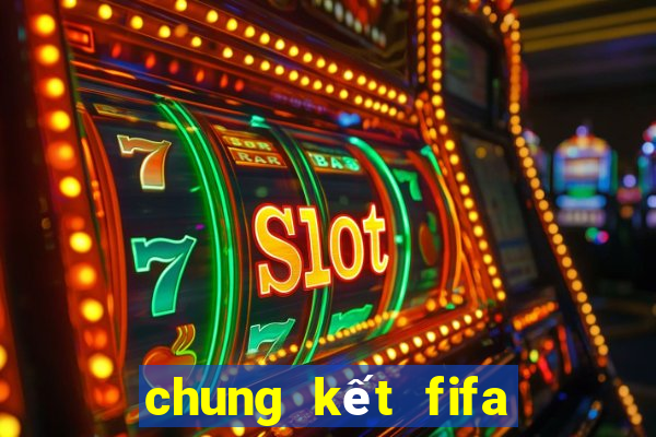 chung kết fifa club world cup